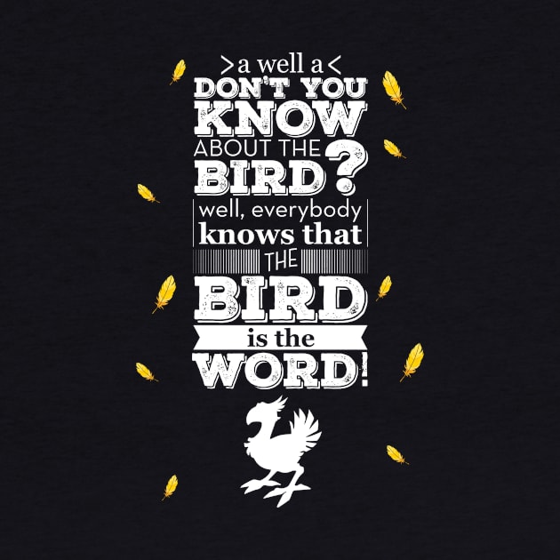 Final Fantasy - Chocobo "Bird is the Word" by Fadelias